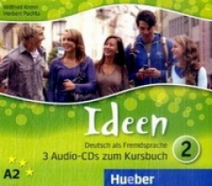 Herbert P., Wilfried K. Ideen 2. 3 Audio-CDs zum Kursbuch. Audio CD 