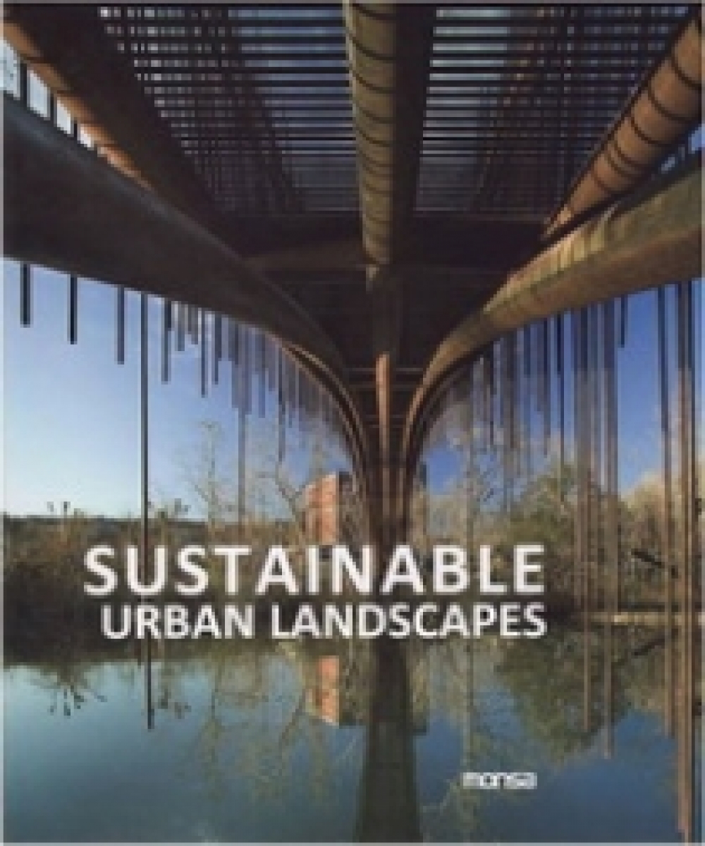 Sustainable Urban Landscapes (English & Spanish) 