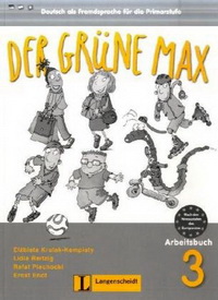 Ernst E. Der gruene Max 3 Arbeitsbuch mit CD 