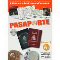 M. Cerrolaza. O. Cerrolaza. B. Llovet Pasaporte ELE A1 Libro del Profesor + CD audio 