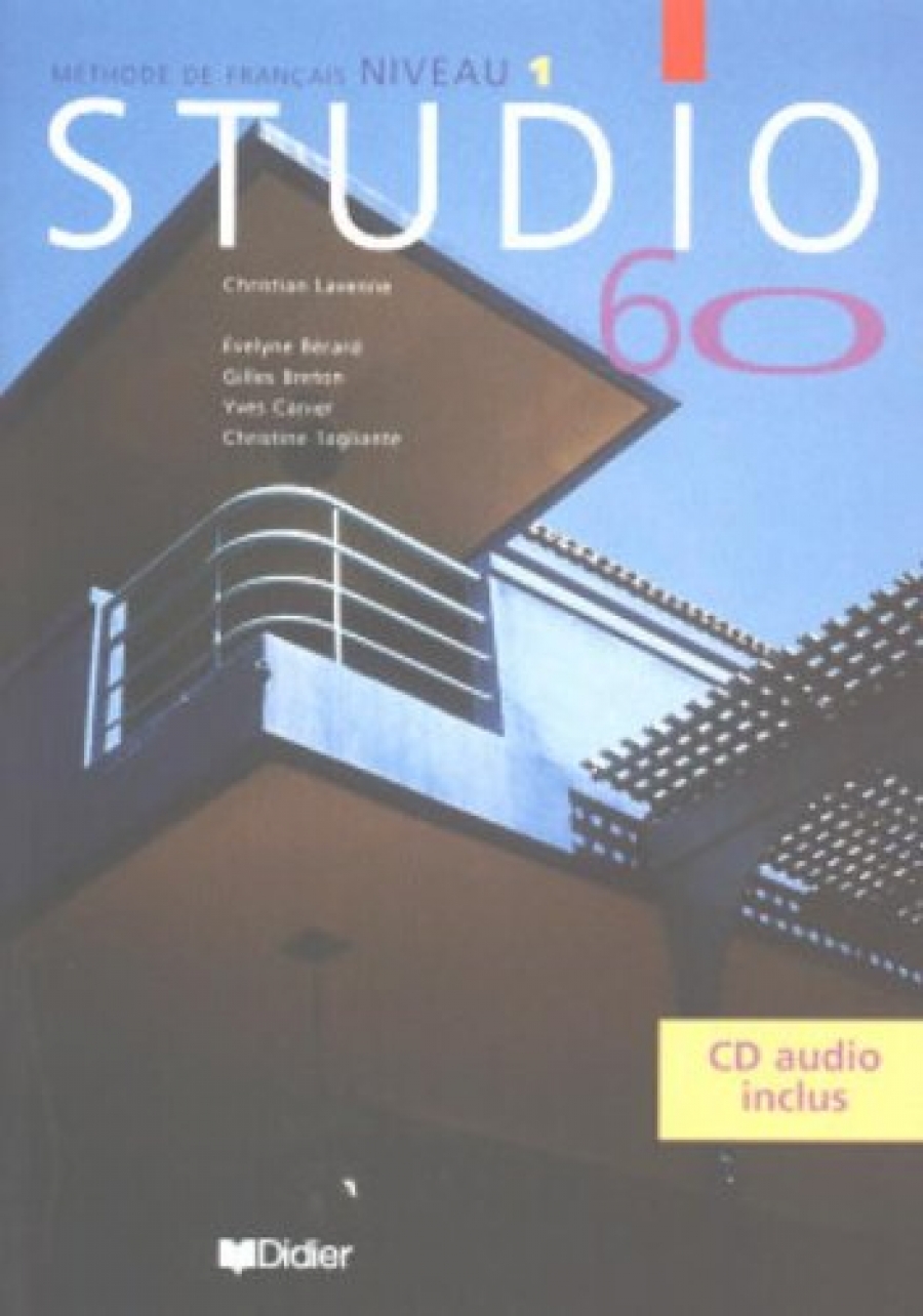 Gilles B. Studio 60 Niveau 1 Livre De L'Eleve + CD Audio 