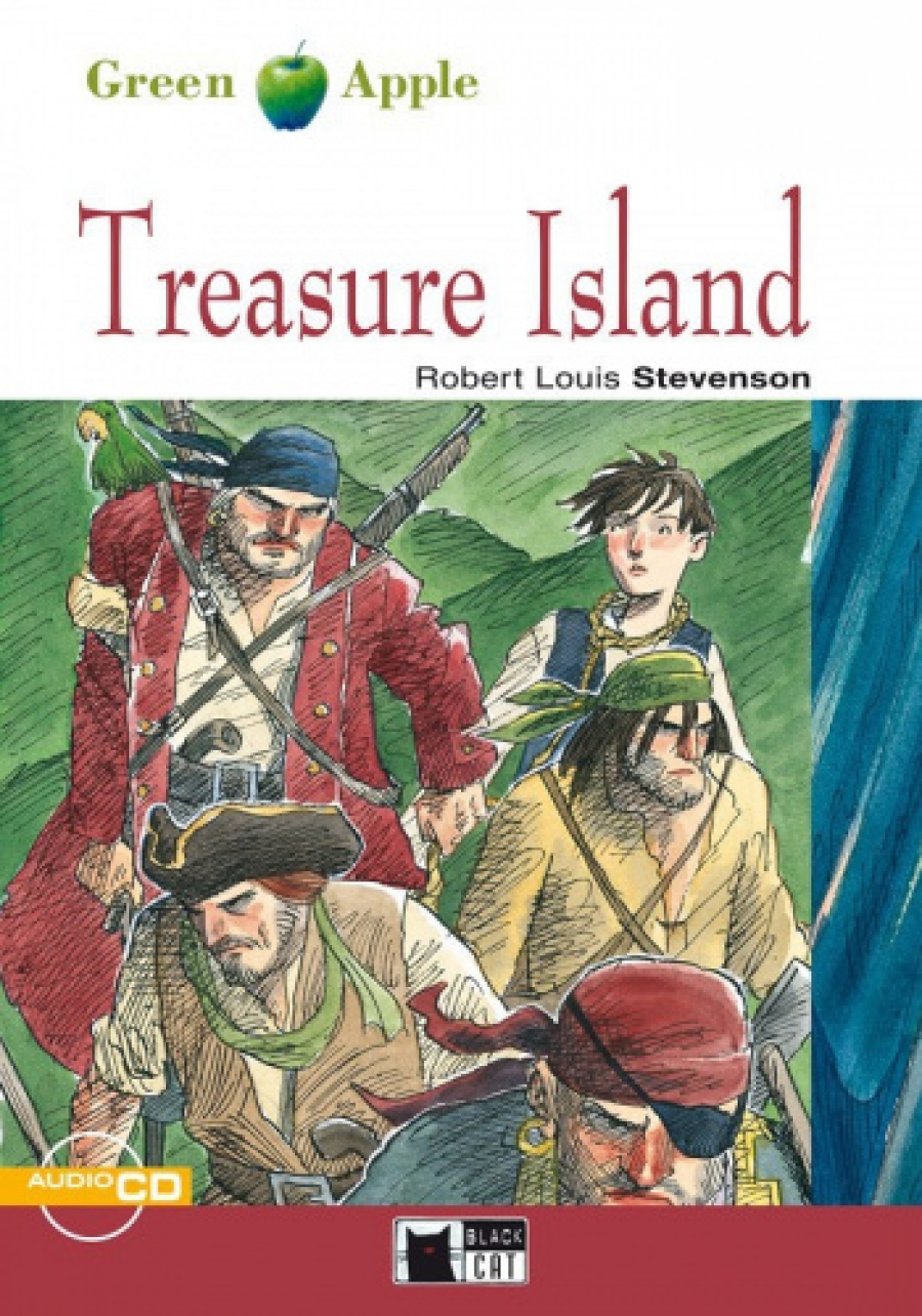 Robert Louis Stevenson Retold by Derek Sellen Green Apple Step2: Treasure Island with Audio CD 