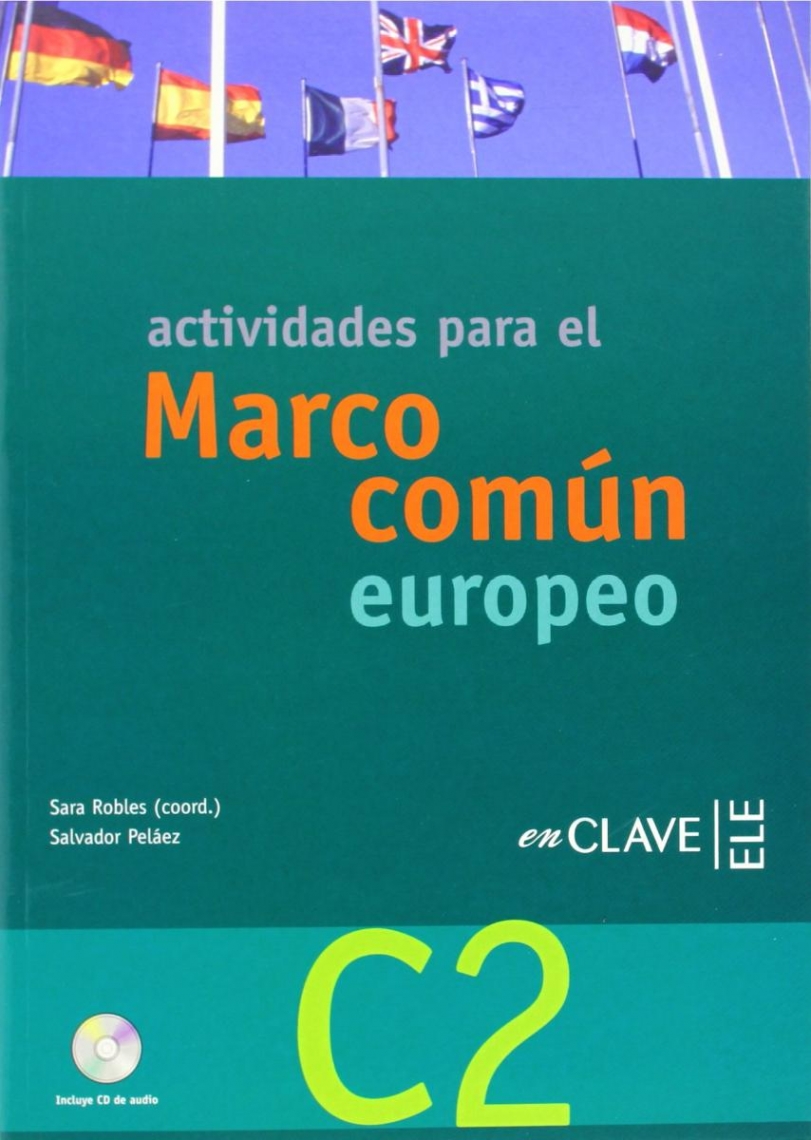 Sara R. El Marco Actividades C2 Libro +D 
