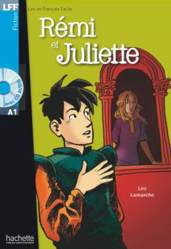 Leo L. Remi et Juliette + CD audio (Lamarche) 