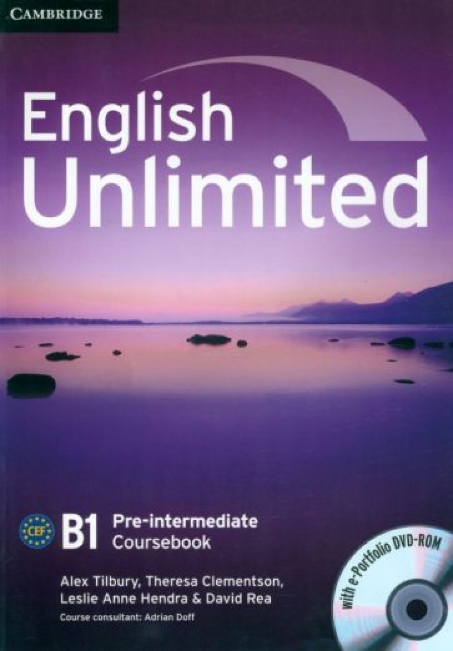 Theresa Clementson, Alex Tilbury, David Rea, Adrian Doff, Leslie Anne Hendra English Unlimited Pre-intermediate Coursebook with e-Portfolio 