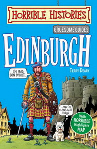 Terry D. Horrible Histories: Edinburgh 