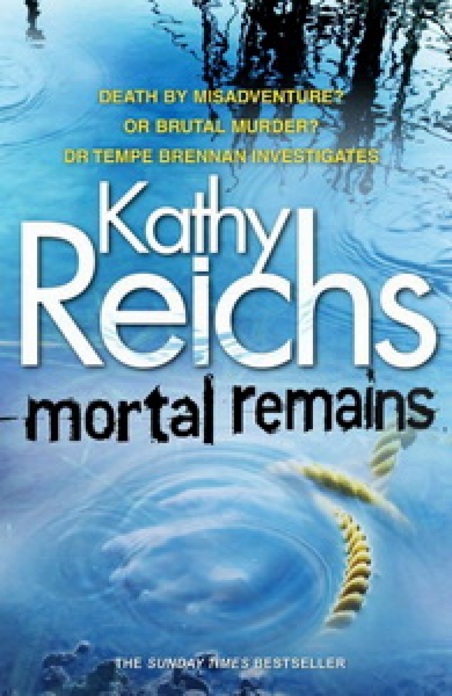 Kathy R. Mortal Remains 