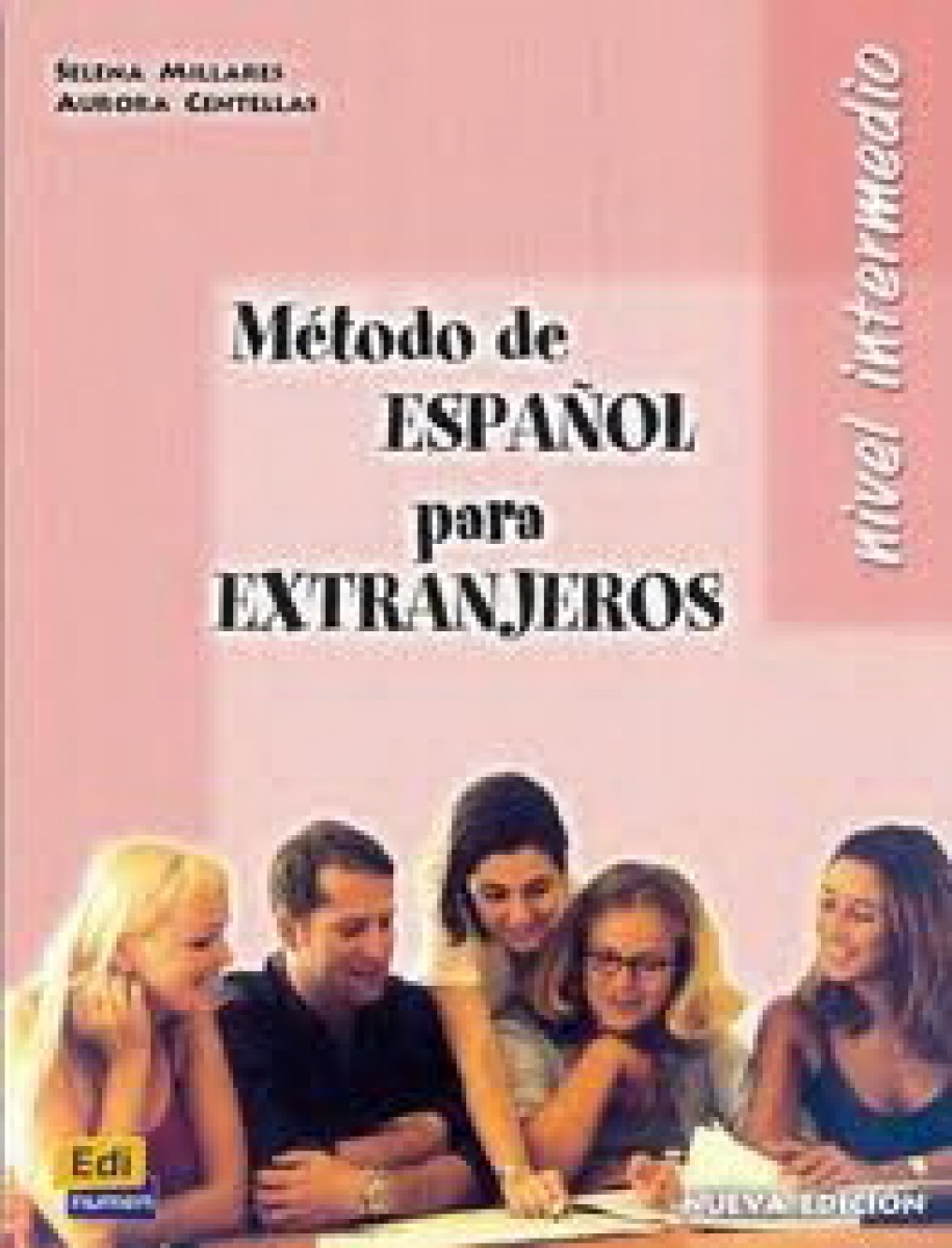Metodo Espanol Extranjeros Intermedio - Libro Del Alumno 