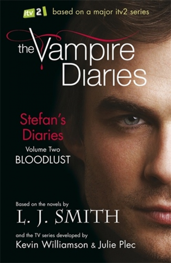 L J.S. Vampire Diaries: Stefan's Diaries 2: Bloodlust 