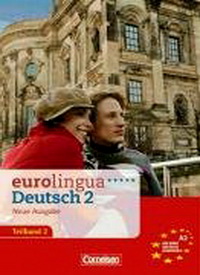 Eurolingua A2 Teilband 2 Kurs- und Arbeitsbuch (Neue Ausgabe) 