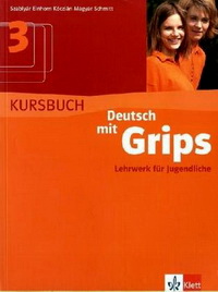 Anna S. Deutsch mit Grips 1, Kursbuch 