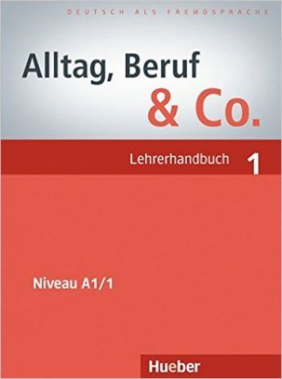 Norbert B. Alltag, Beruf & Co. 1. Lehrerhandbuch 