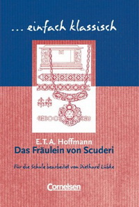 Ernst T.A.H. Fraulein von Scuderi. Arbeitsbuch mit Loesungen 