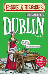 Terry D. Horrible Histories: Dublin 