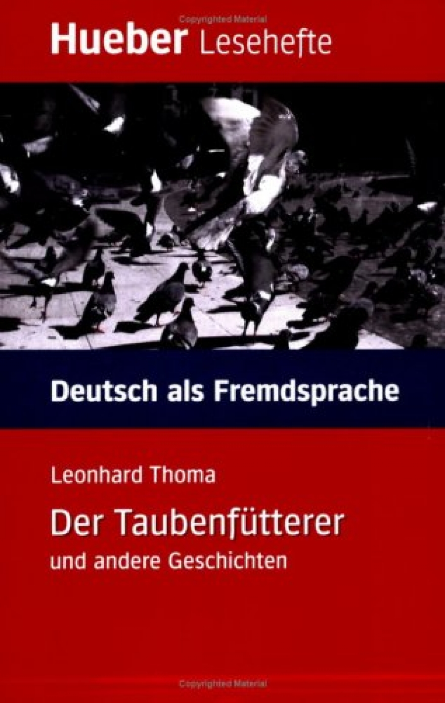 Leonhard Thoma Der Taubenfutterer und andere Geschichten - Leseheft 
