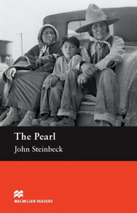 John Steinbeck, retold by Michael Paine The Pearl 