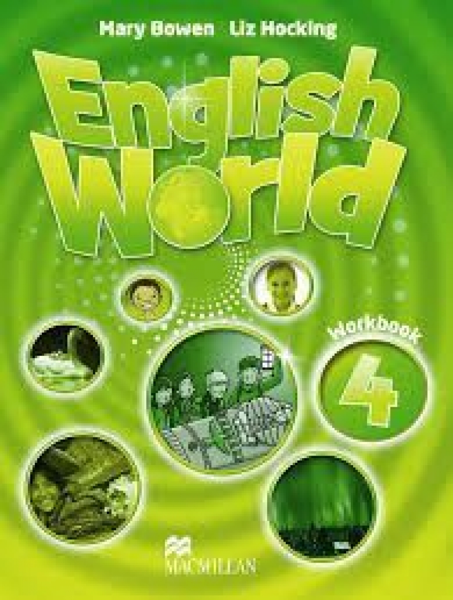 Liz Hocking and Mary Bowen English World 4 Workbook 