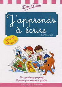 Adeline Cecconello, Genevieve Flahault-Lamorere J'apprends a ecrire avec Sami et Julie - Des 5 ans 