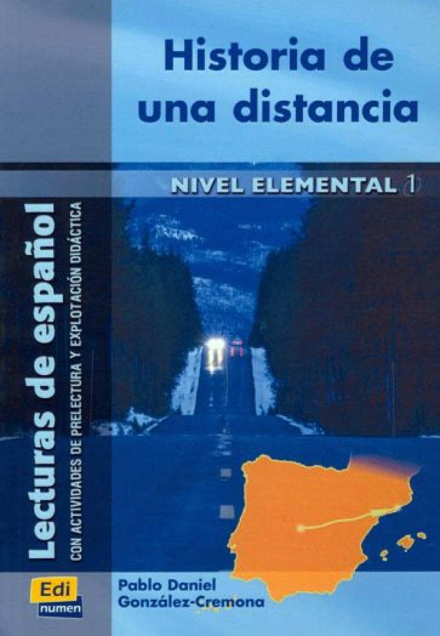 Historia De Una Distancia (Lectura Nivel Elemental) - Libro 