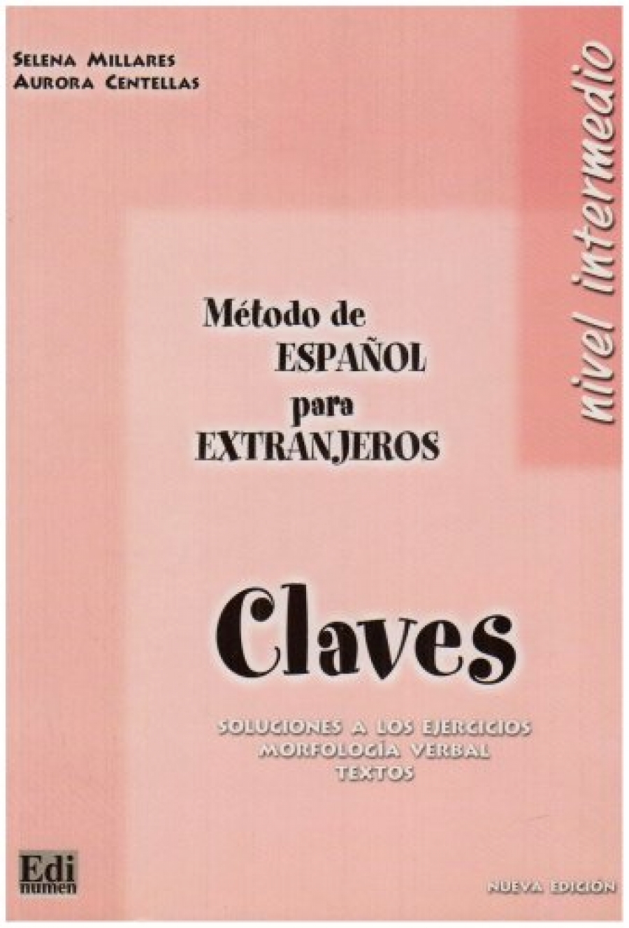 Método de español para extranjeros. Nivel Intermedio. Libro De Claves 