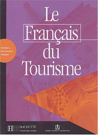 Anne-Marie C. Le Francais du tourisme Livret d'activites 