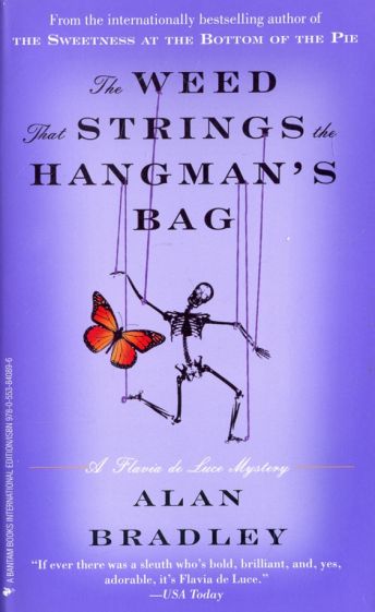 Alan B. The Weed That Strings the Hangman's Bag 