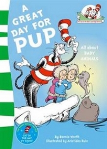 Dr. Seuss Cat in the Hat's Learning Library: Great Day for Pup 