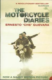 Che Guevara E. The Motorcycle Diaries 