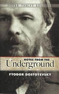 Dostoevsky F. Notes from the Underground 