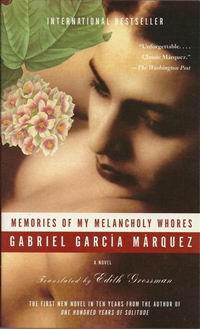 Marquez G.G. Memories of My Melancholy Whores 