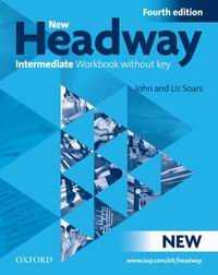 Soars J., Soars L. New Headway Intermediate. Fourth edition 