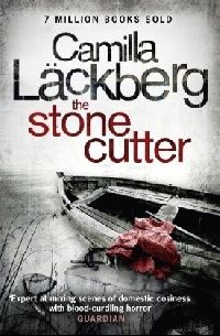 L ckberg, Camilla The Stonecutter (  ) 