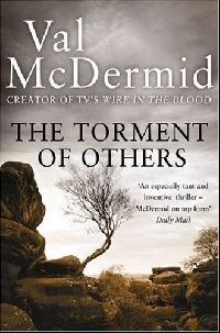 Mcdermid, Val Torment of others 