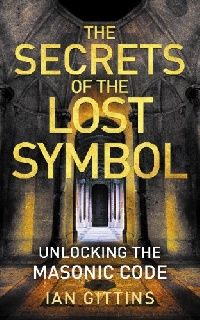 Ian, Gittins Secrets of the Lost Symbol 