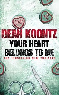 Koontz Dean ( ) Your Heart Belongs to Me 