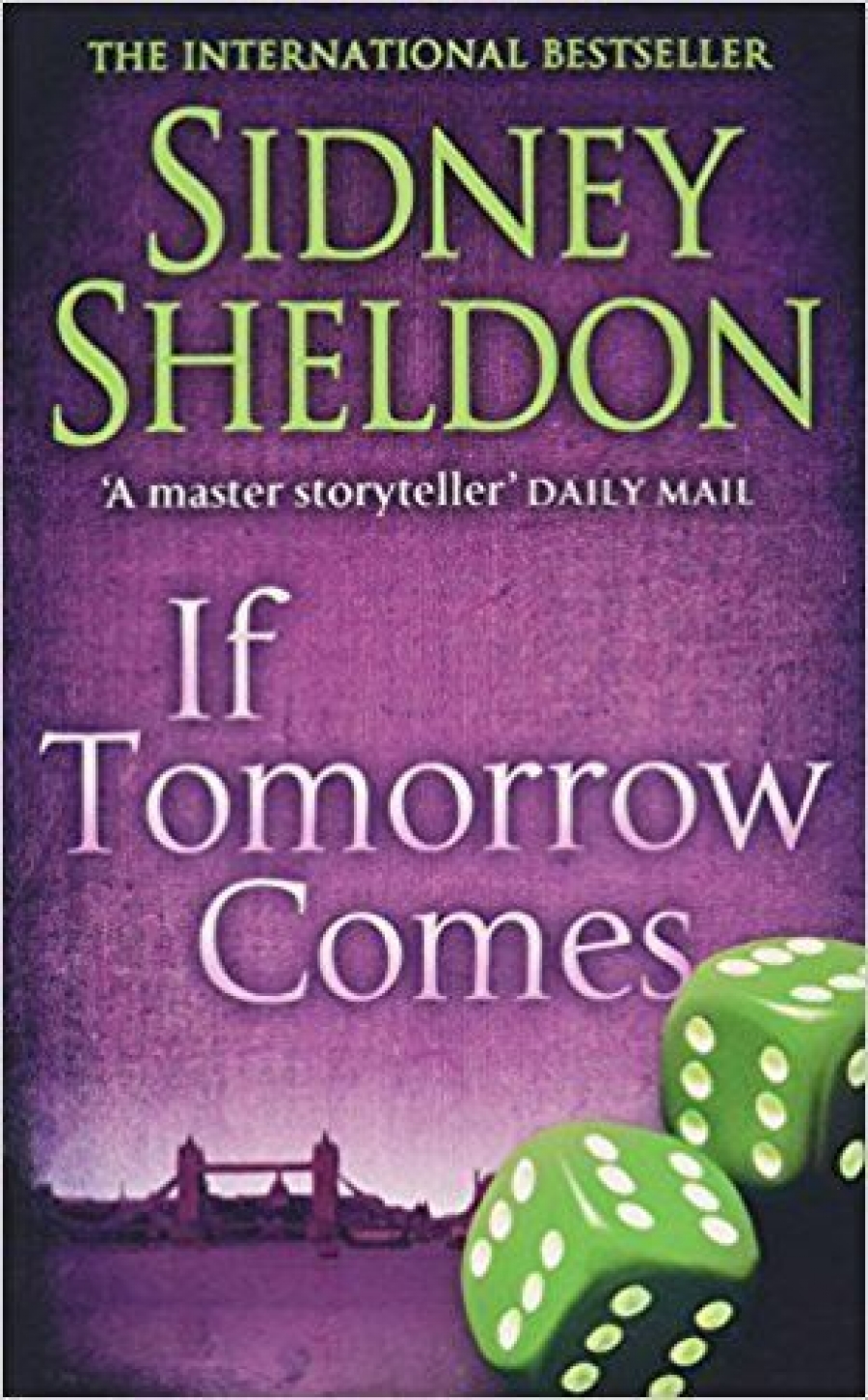 Sheldon Sidney ( ) If Tomorrow Comes (  ) 