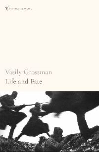 Grossman, Vasily () Life and Fate (  ) 