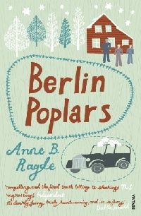 Ragde, Anne B Berlin Poplars 