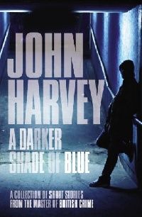 John, Harvey Darker Shade of Blue, A (   ) 
