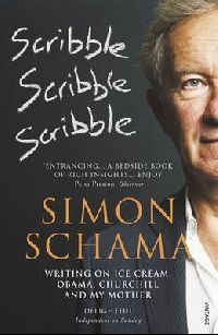Schama Simon Scribble, Scribble, Scribble (, , ) 