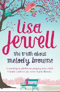 Jewell, Lisa Truth About Melody Browne, The (   ) 