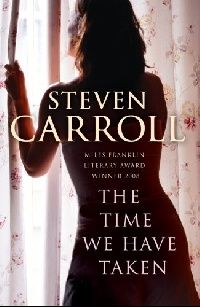 Carroll, Steven Time We Have Taken, The 