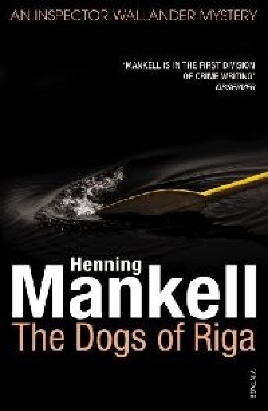 Mankell Henning ( ) Dogs of riga ( ) 