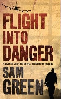 Sam, Green Flight into Danger 