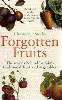 Christopher, Stocks Forgotten fruits 