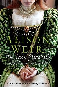 Weir, Alison Lady Elizabeth, The ( ) 