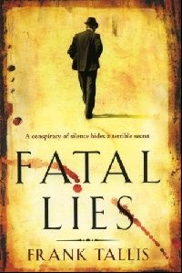Frank, Tallis Fatal Lies ( ) 