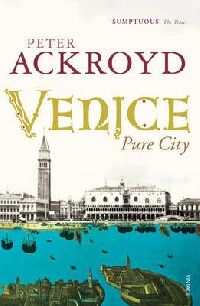 Ackroyd Peter ( ) Venice () 