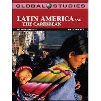 Paul Goodwin Global Studies: Latin America and the Caribbean ( :     ) 