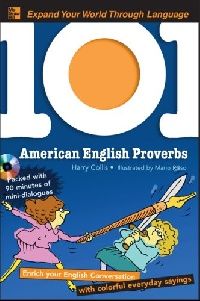 Harry, Collis 101 american english proverbs (101  ) 